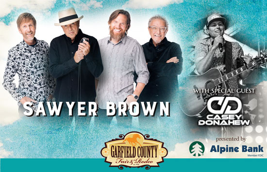 Sawyer Brown with special guest Casey Donahew, Garfield County Fair and Rodeo presented by Alpine Bank